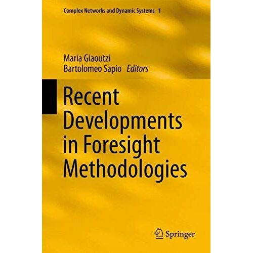 Recent Developments In Foresight Methodologies