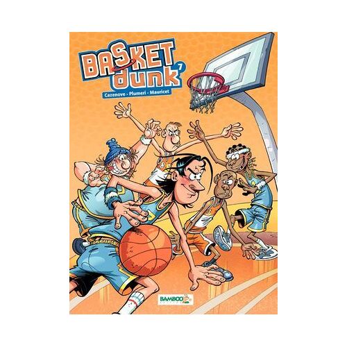Basket Dunk - Tome 7