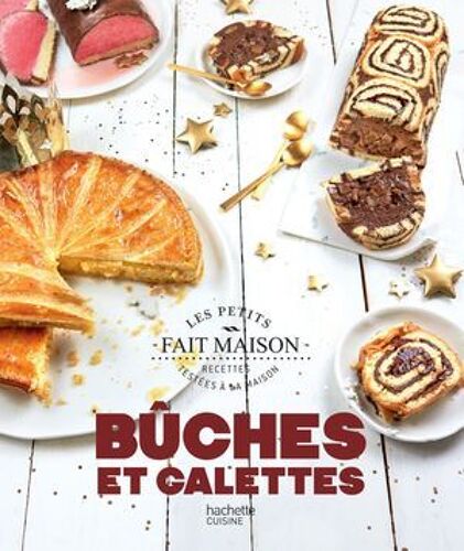 Bûches Et Galettes Nouvelle Édition