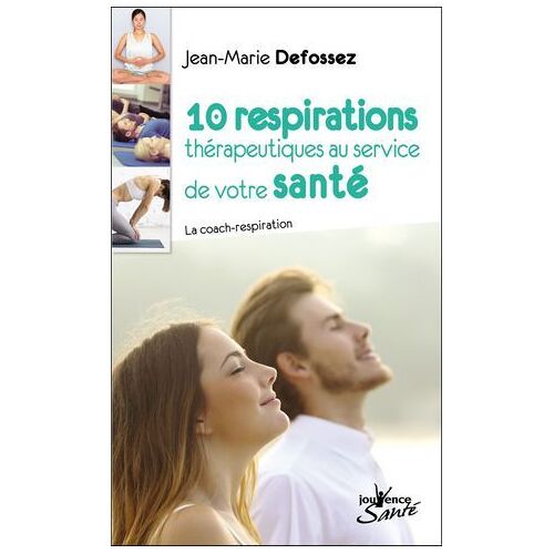 10 Respirations Thérapeutiques Au Service De Votre Santé