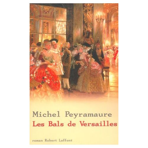 Les Bals De Versailles