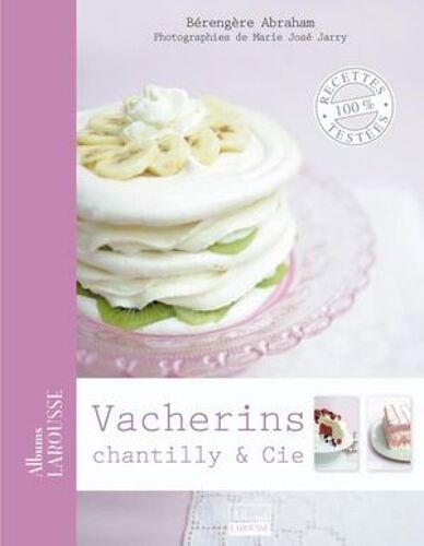 Vacherins, Chantilly & Cie