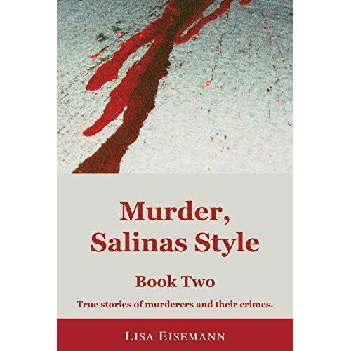 Murder, Salinas Style