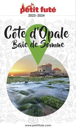 Côte D'opale / Baie De Somme 2023 Petit Futé