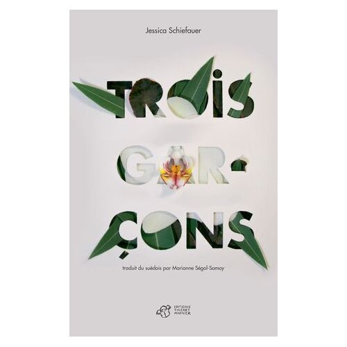 Trois Garçons