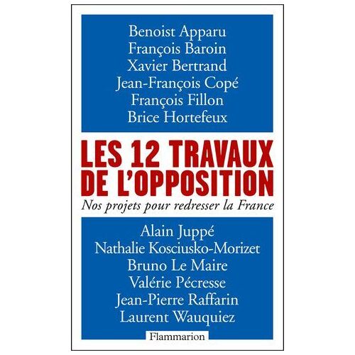 Les 12 Travaux De L'opposition