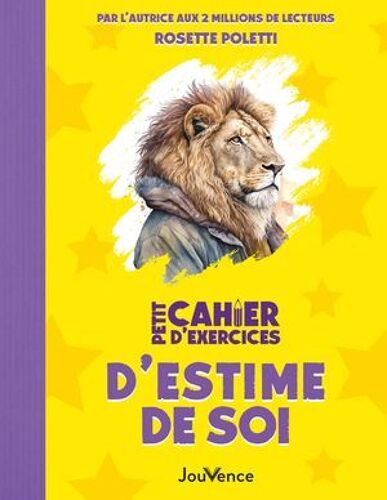Petit Cahier D'exercices D'estime De Soi