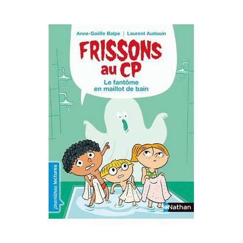 Frissons Au Cp - Le Fantôme En Maillot De Bain - Dès 6 Ans
