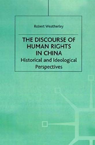 The Discourse Of Human Rights In China