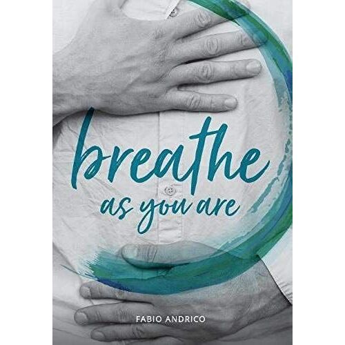 Breathe As You Are