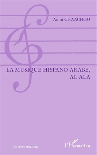La Musique Hispano-Arabe, Al-Ala