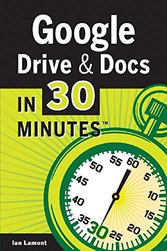 Google Drive & Docs In 30 Minutes