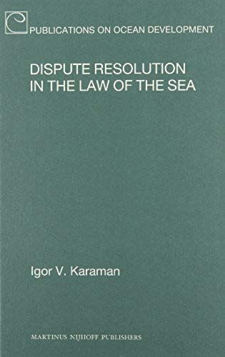 Dispute Resolution In The Law Of The Sea