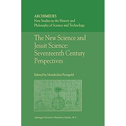 The New Science And Jesuit Science