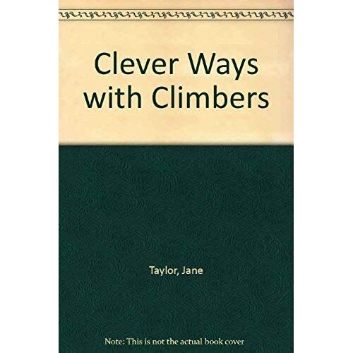 Clever Ways With Climbers