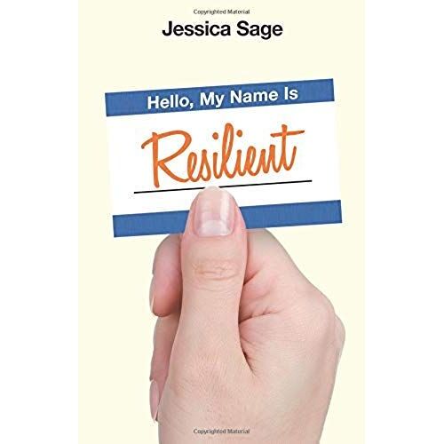 Hello, My Name Is Resilient