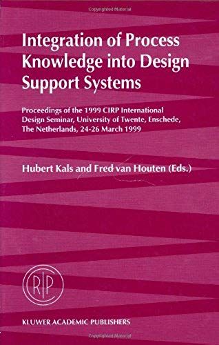 Integration Of Process Knowledge Into Design Support Systems
