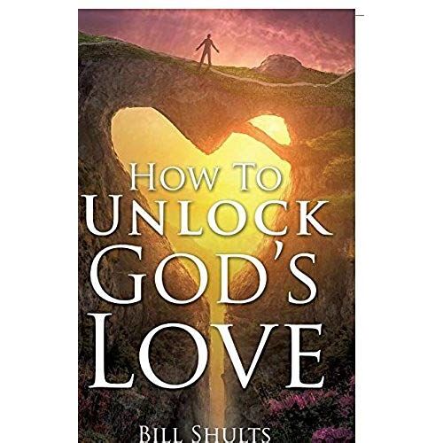 How To Unlock God's Love