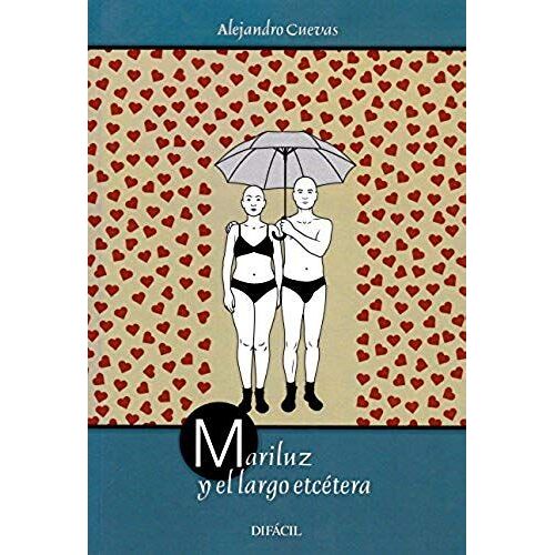 Mariluz Y El Largo Etcetera