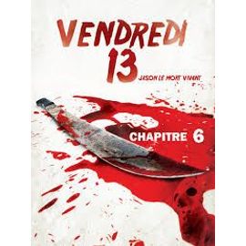 Vendredi 13 - Chapitre 6 : Jason Le Mort Vivant