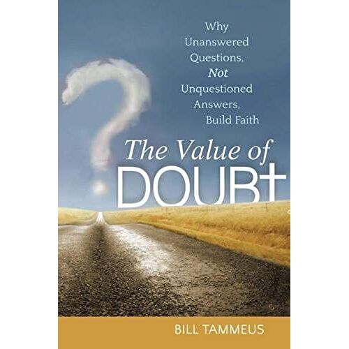 The Value Of Doubt