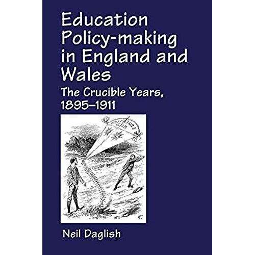 Education Policy Making In England And Wales