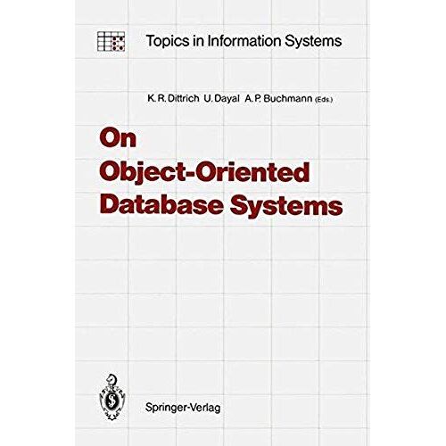 On Object-Oriented Database Systems