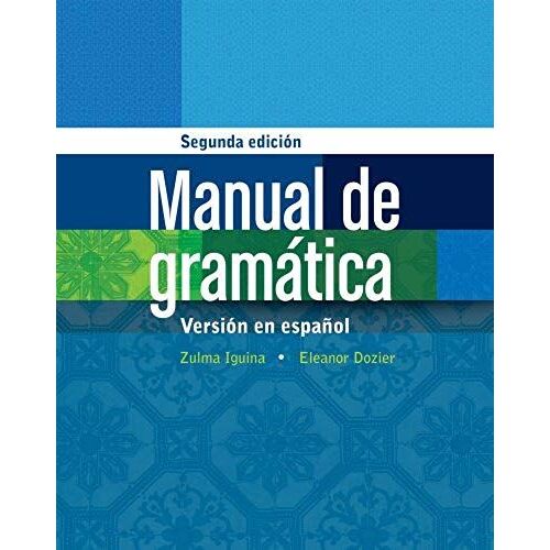 Spa-Manual De Gramatica 2/E