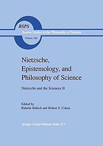 Nietzsche, Epistemology, And Philosophy Of Science