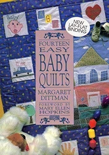 Fourteen Easy Baby Quilts (Contemporary Quilting Series)