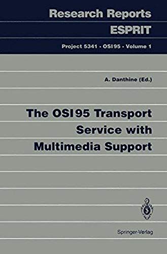 The Osi95 Transport Service With Multimedia Support