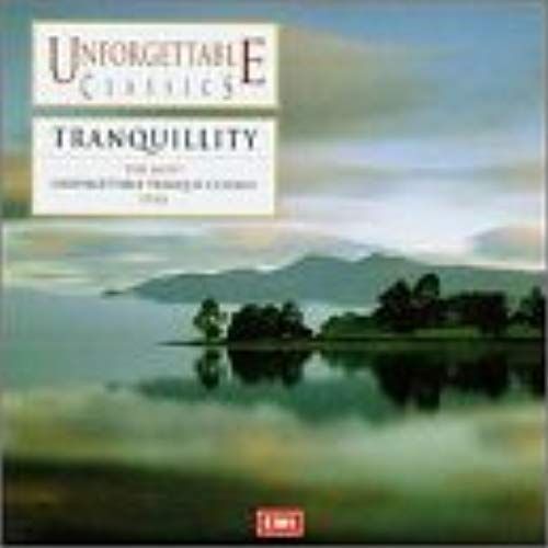 Unforgettable Tranquility