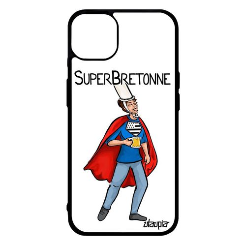 Coque Silicone Iphone 14+ Plus Super Bretonne Humour Blanc Comique Comics De Protection Texte Dessin Drapeau Breton 256 Go Tpu