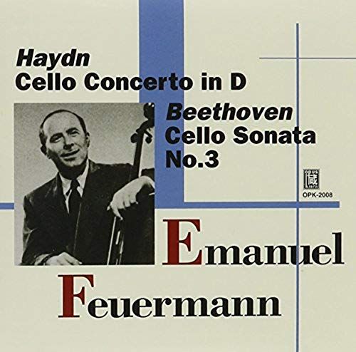 Feuermann Plays Haydn & Beethoven