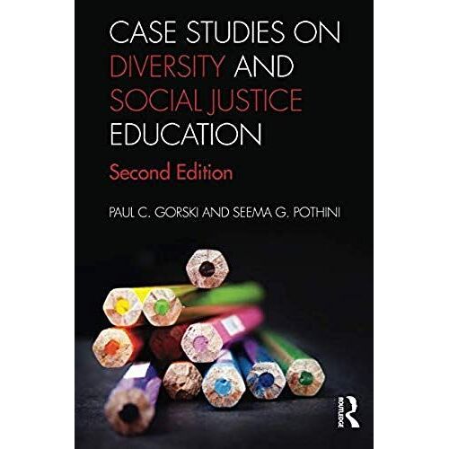 Case Studies On Diversity And Social Justice Education