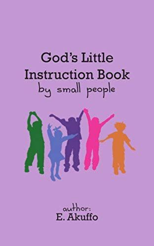 God's Little Instruction Book By Small People