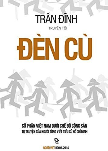 Den Cu 2: So Phan Viet Nam Duoi Che Do Cong San