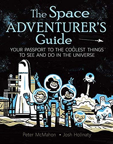 The Space Adventurer's Guide