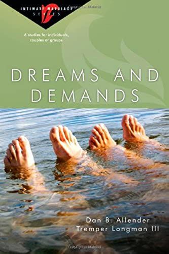 Dreams And Demands (Intimate Marriage)