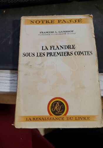 La Flandre Sous Les Premiers Comte Gashof