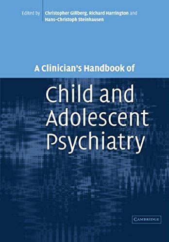 A Clinician's Handbook Of Child And Adolescent Psychiatry