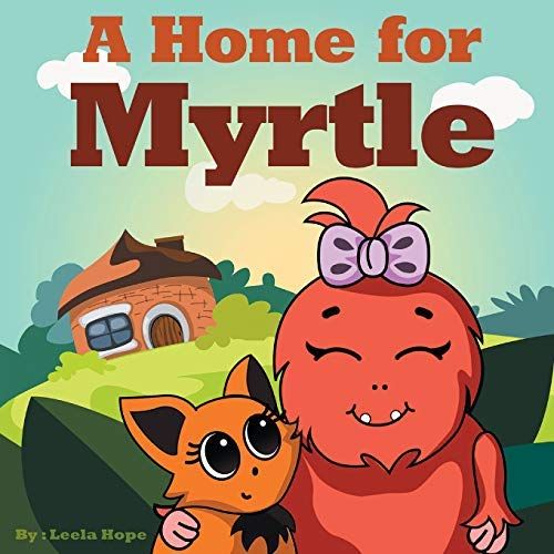 A Home For Myrtle