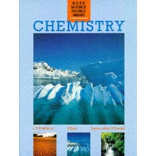 Gcse Science Double Award Chemistry: Chemistry
