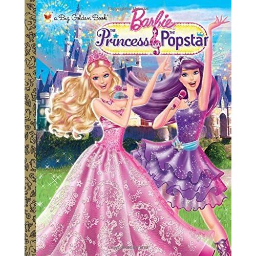 Princess And The Popstar Big Golden Book (Barbie)