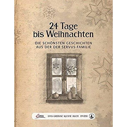 Das Große Kleine Buch: 24 Tage Bis Weihnachten