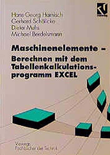 Maschinenelemente - Berechnen Mit Dem Tabellenkalkulationsprogramm Excel