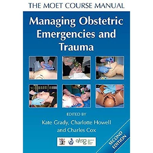 Howell, C: Managing Obstetric Emergencies