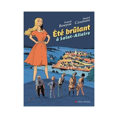 Eté Brûlant À Saint-Allaire