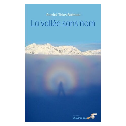 La Vallée Sans Nom
