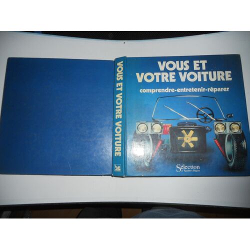 Vous Et Votre Voiture - Comprendre, Entretenir, Réparer - Duchet, Daniel / Livres Sport Et Loisirs (Autre) Collection: 1ere Edition 